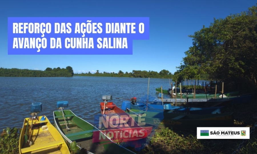 São Mateus declara situação de emergência e reforça ações contra avanço da cunha salina